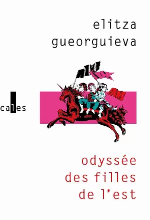 Elitza Gueorguieva - Odyssée des filles de l'Est